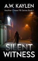 Silent Witness by A.W. Kaylen (ePUB) Free Download