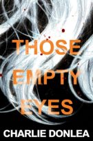 Those Empty Eyes by Charlie Donlea (ePUB) Free Download