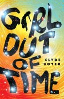 Girl Out of Time by Clyde Boyer (ePUB) Free Download