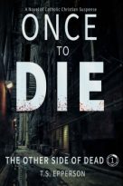 Once to Die by T.S. Epperson (ePUB) Free Download