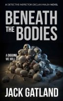 Beneath The Bodies by Jack Gatland (ePUB) Free Download