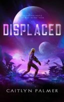 Displaced by Caitlyn Palmer (ePUB) Free Download
