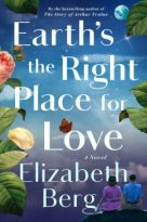 Earth’s the Right Place for Love by Elizabeth Berg (ePUB) Free Download