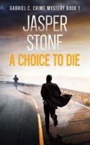 A Choice to Die by Jasper Stone (ePUB) Free Download