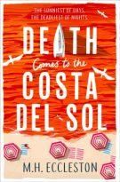 Death Comes to the Costa del Sol by M.H. Eccleston (ePUB) Free Download