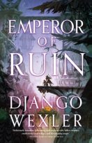 Emperor of Ruin by Django Wexler (ePUB) Free Download