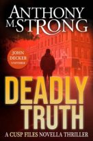 Deadly Truth by Anthony M. Strong (ePUB) Free Download