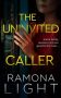 The Uninvited Caller by Ramona Light (ePUB) Free Download