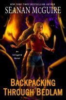 Backpacking through Bedlam by Seanan McGuire (ePUB) Free Download