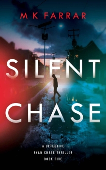 Silent Chase by M K Farrar (ePUB) Free Download