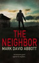 The Neighbor by Mark David Abbott (ePUB) Free Download