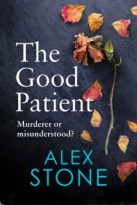 The Good Patient by Alex Stone (ePUB) Free Download