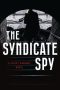 The Syndicate Spy by Brittany Butler (ePUB) Free Download