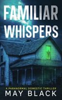 Familiar Whispers by May Black (ePUB) Free Download