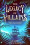 The Legacy of Villains by Juliet Lockwood (ePUB) Free Download