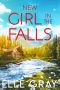 New Girl in the Falls by Elle Gray (ePUB) Free Download