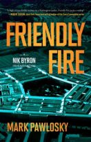 Friendly Fire by Mark Pawlosky (ePUB) Free Download