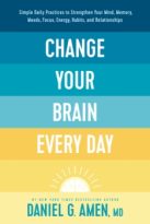 Change Your Brain Every Day by Daniel G. Amen (ePUB) Free Download