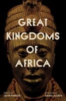 Great Kingdoms of Africa by John Parker (ePUB) Free Download