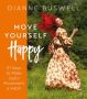 Move Yourself Happy by Dianne Buswell (ePUB) Free Download