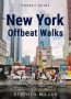 New York Offbeat Walks by Stephen Millar (ePUB) Free Download