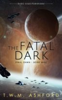 The Fatal Dark by T.W.M. Ashford (ePUB) Free Download