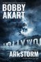 ARkStorm by Bobby Akart (ePUB) Free Download