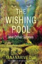 The Wishing Pool and Other Stories by Tananarive Due (ePUB) Free Download