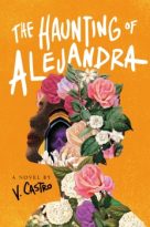The Haunting of Alejandra by V. Castro (ePUB) Free Download