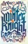 The Winter Knight by Jes Battis (ePUB) Free Download