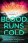 Blood Runs Cold by Neil Lancaster (ePUB) Free Download