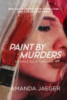 Paint by Murders by Amanda Jaeger (ePUB) Free Download