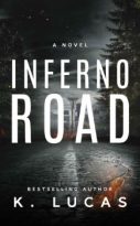 Inferno Road by K. Lucas (ePUB) Free Download