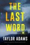 The Last Word by Taylor Adams (ePUB) Free Download