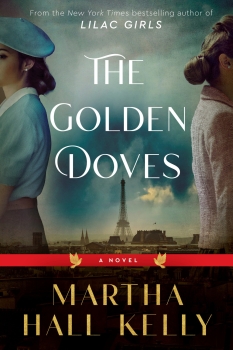 The Golden Doves by Martha Hall Kelly (ePUB) Free Download