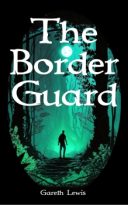 The Border Guard by Gareth Lewis (ePUB) Free Download