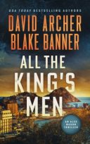 All The King’s Men by David Archer, Blake Banner (ePUB) Free Download