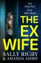 The Ex-Wife by Sally Rigby, Amanda Ashby (ePUB) Free Download