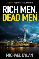 Rich Men, Dead Men by Michael Dylan (ePUB) Free Download