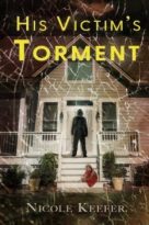 His Victim’s Torment by Nicole Keefer (ePUB) Free Download