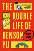 The Double Life of Benson Yu by Kevin Chong (ePUB) Free Download