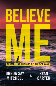 Believe Me by Dreda Say Mitchell, Ryan Carter (ePUB) Free Download