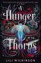 A Hunger of Thorns by Lili Wilkinson (ePUB) Free Download