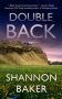Double Back by Shannon Baker (ePUB) Free Download