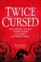 Twice Cursed by Marie O’Regan & Paul Kane (ePUB) Free Download