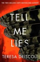 Tell Me Lies by Teresa Driscoll (ePUB) Free Download