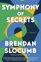 Symphony of Secrets by Brendan Slocumb (ePUB) Free Download