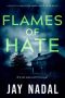 Flames of Hate by Jay Nadal (ePUB) Free Download