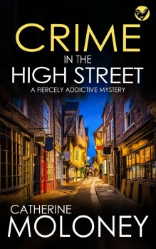 Crime in the High Street by Catherine Moloney (ePUB) Free Download