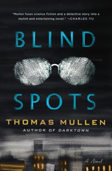 Blind Spots by Thomas Mullen (ePUB) Free Download